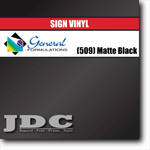 General Formulations 24" / (509) Matte Black Sign Vinyl Craft Sign Vinyl | Colors Wholesale Craft Sign Vinyl Monroe GA 30656