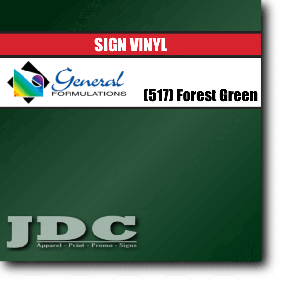 General Formulations 24" / (517) Forest Green Sign Vinyl Craft Sign Vinyl | Colors Wholesale Craft Sign Vinyl Monroe GA 30656