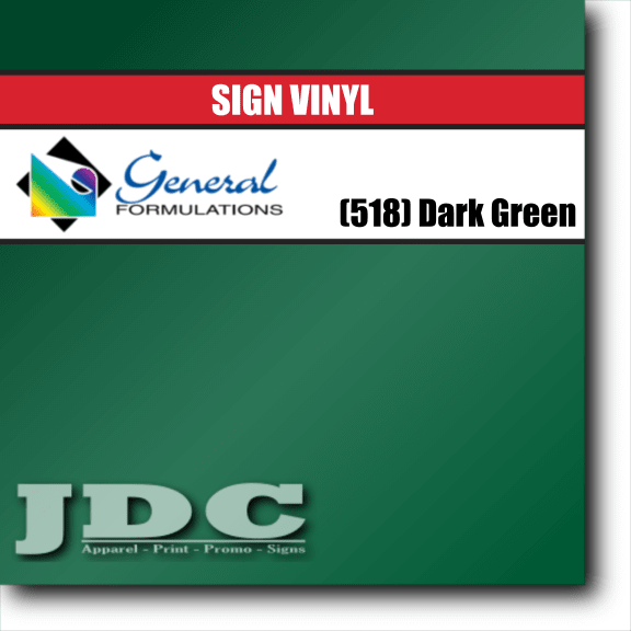 General Formulations 24" / (518) Dark Green Sign Vinyl Craft Sign Vinyl | Colors Wholesale Craft Sign Vinyl Monroe GA 30656