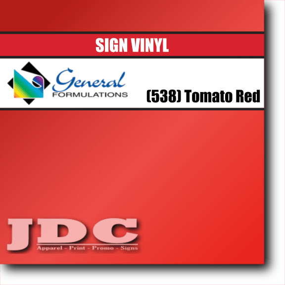 General Formulations 24" / (538) Tomato Red Sign Vinyl Craft Sign Vinyl | Colors Wholesale Craft Sign Vinyl Monroe GA 30656
